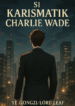 Charlie Wade Anime Cover 01